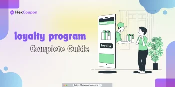 Loyalty program complete guide